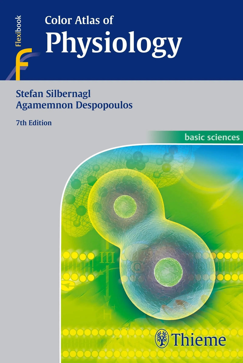 Color Atlas of Physiology by Stefan Silbernagl 7th Edition ISBN 9783135450070