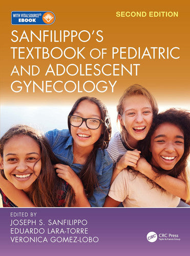 Sanfilippo's Textbook of Pediatric and Adolescent Gynecology by Joseph S. Sanfilippo