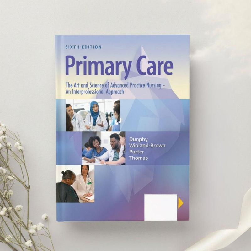 Primary Care The Art and Science of Advanced Practice Nursing 6th Edition