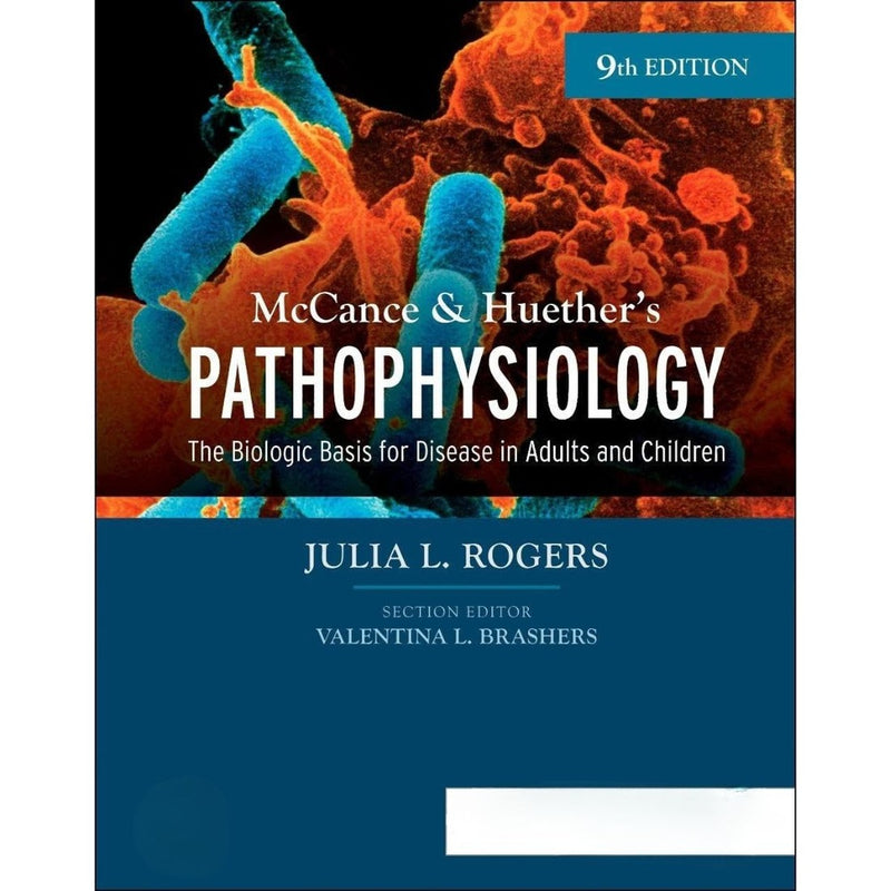 McCance & Huether's Pathophysiology 9th The Biologic Basis for Disease in Adults and Children 978-0323789875