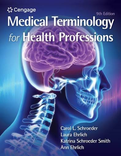 Medical Terminology for Health Professions 9th, by Ann Ehrlich